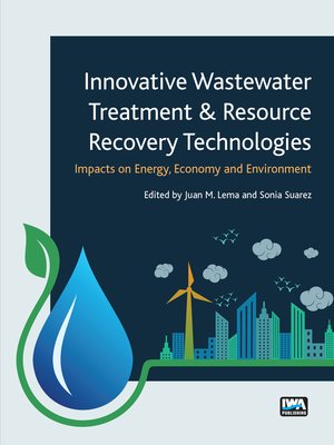 cover image of Innovative Wastewater Treatment & Resource Recovery Technologies